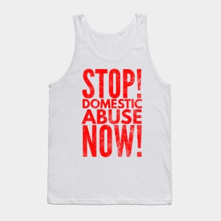 Stop! Domestic Abuse Now! Tank Top